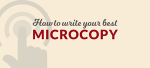 Writing your best microcopy