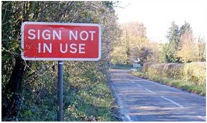 sign that says, "sign not in use"