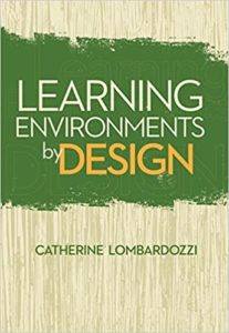 Learning Environments by Design