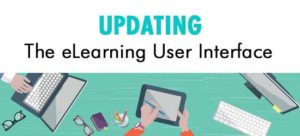 Updating the eLearning user interface