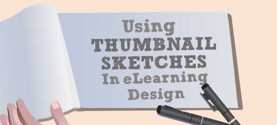 Using Thumbnail Sketches in eLearning Design