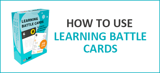 How to use learning battle cards