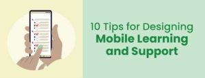 10 tips for designing mobile learning and support