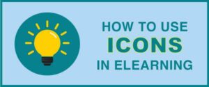 how to use icons in elearning
