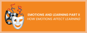 how emotions affect learning