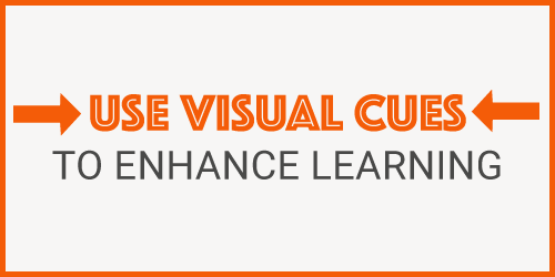 Use Visual Cues for Learning
