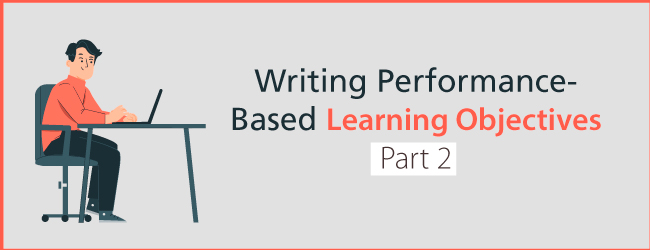 Writing Performance Objectives Part 2