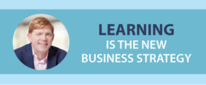 learning is the new business strategy as l & d leads the way