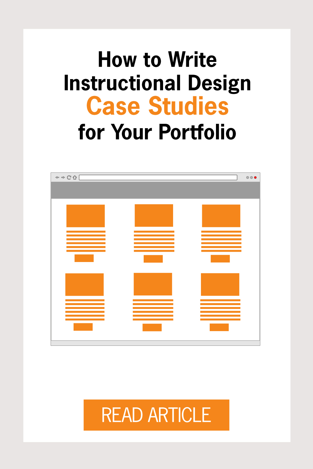 How to Write Instructional Design Case Studies for Your Portfolio