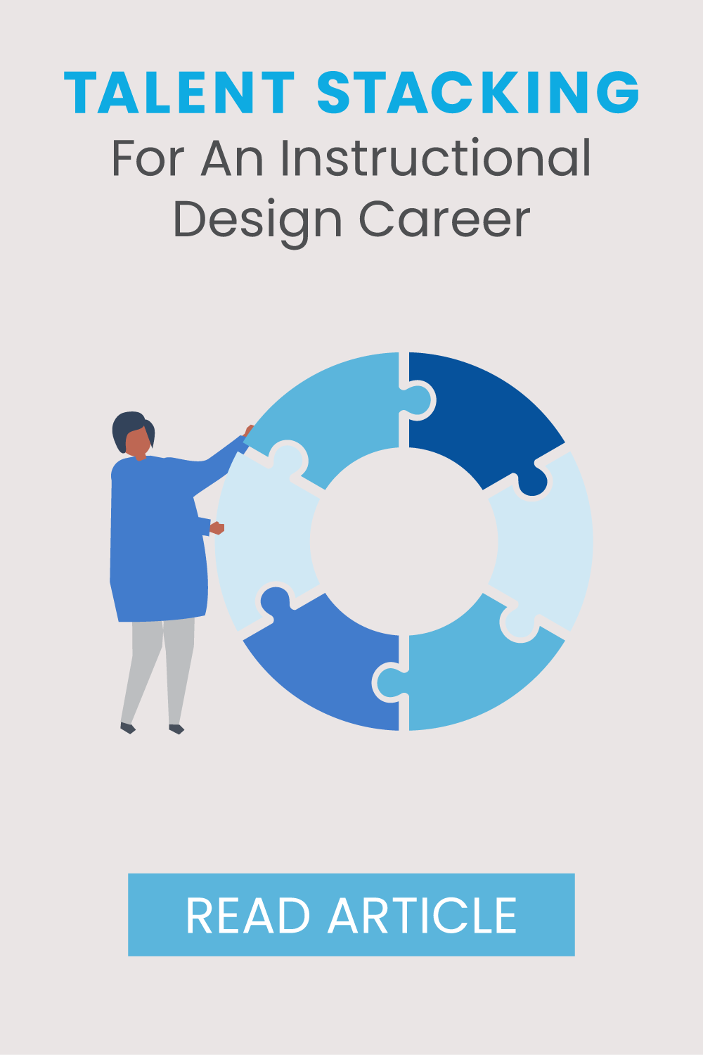 Talent Stacking For An Instructional Design Career